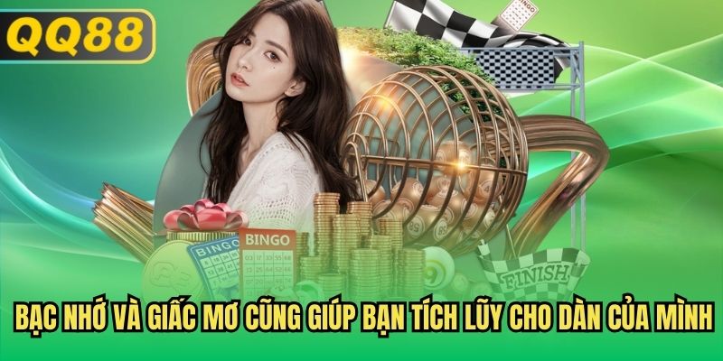 Bạc nhớ và giấc mơ cũng giúp bạn tích lũy cho dàn của mình