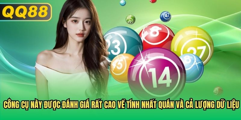 Công cụ này được đánh giá rất cao về tính nhất quán và cả lượng dữ liệu