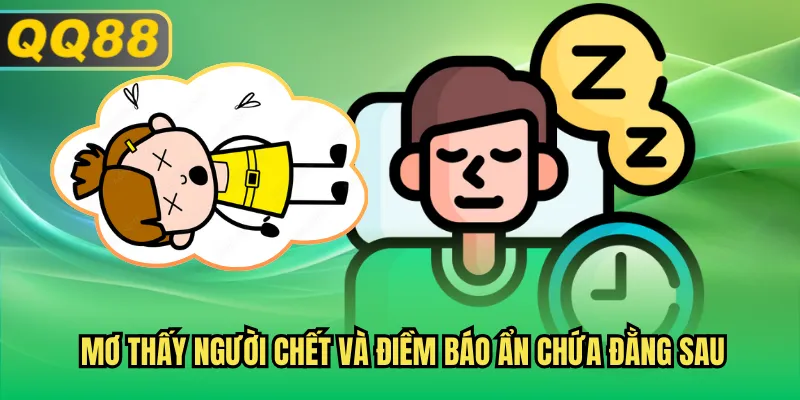 mơ thấy người chết