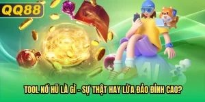tool nổ hũ là gì